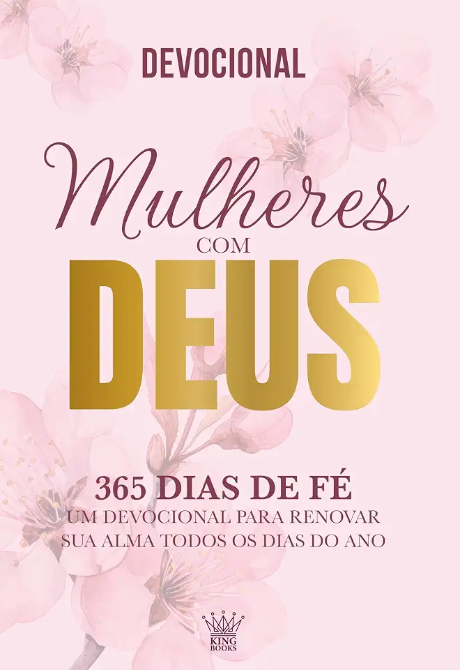 Mulheres com Deus - 365 Dias de Fé - Devocional 2026