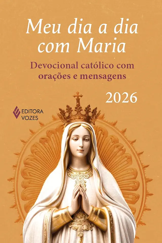 Meu dia a dia com Maria 2026: Devocional católico com orações e mensagens