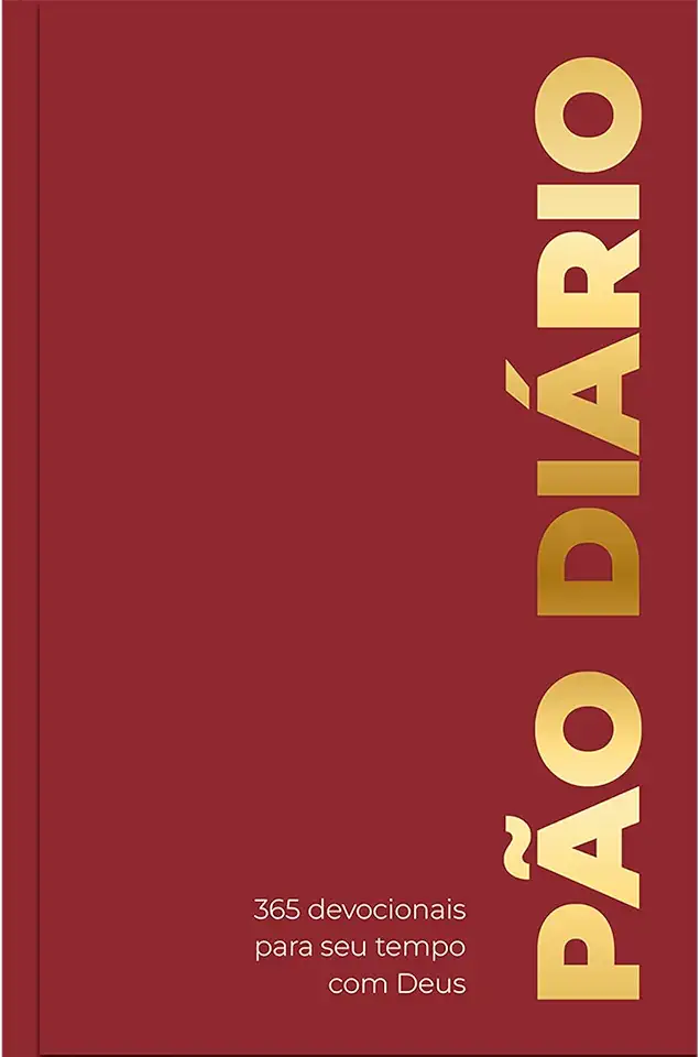 Devocional Pão Diário - Bordô - Devocional diário: Um devocional para cada dia do ano (Volume 1)
