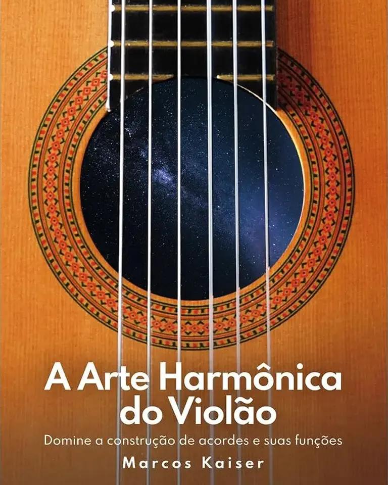 A Arte Harmônica do Violão: Domine a construção de acordes e suas funções