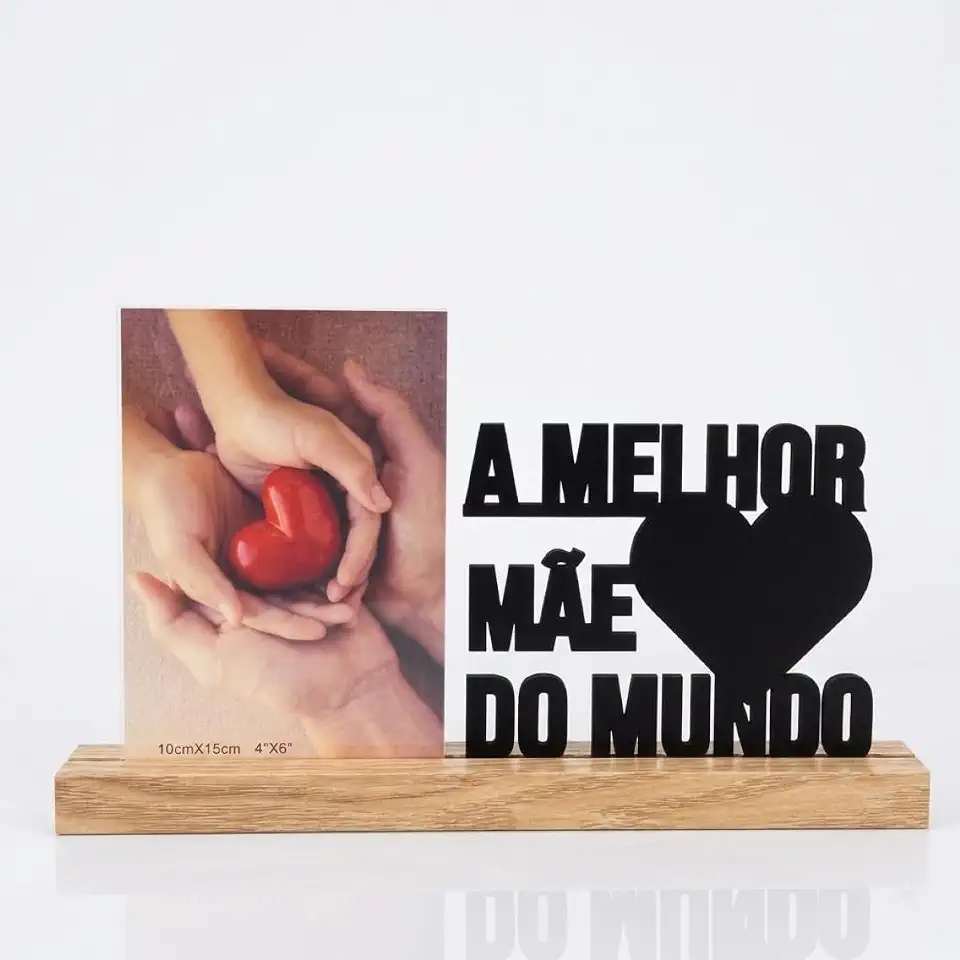 Porta Retrato Decorativo Dia das Mães A Melhor Mãe do Mundo Base em Madeira Porta Retrato Acrílico Para Fotos 10x15cm