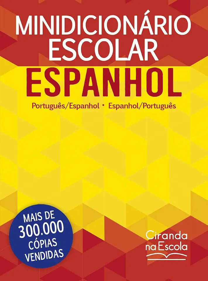 Minidicionário escolar Espanhol (papel off-set): Português - Espanhol