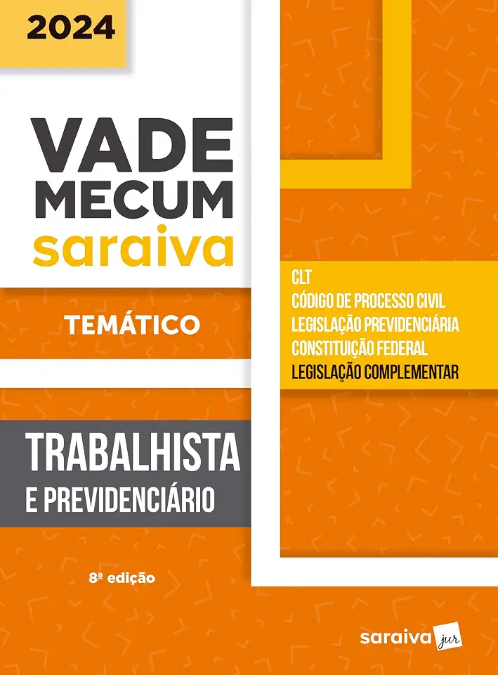 Vade Mecum Trabalhista e Previdenciário - Temático - 8ª Edição 2024