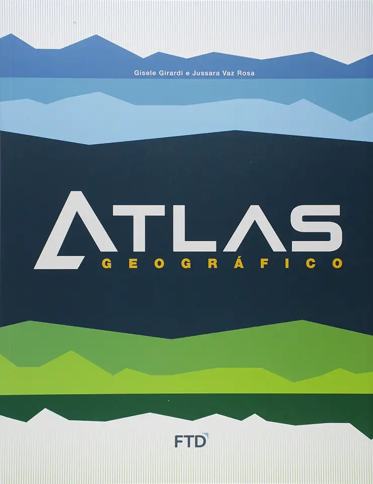 Atlas Geográfico: Livro do Aluno