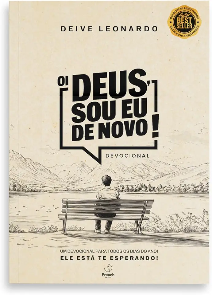 Oi Deus, sou eu de novo!: Devocional (Volume 1)