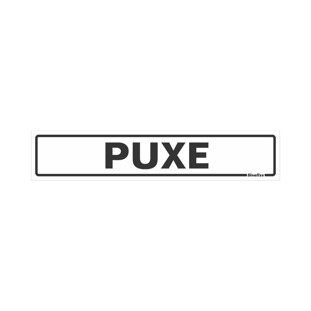 Placa de poliestireno 5x25cm Puxe 200BL Sinalize