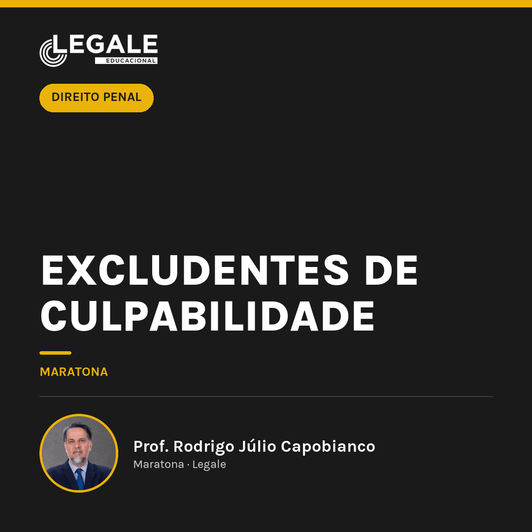 Excludentes de Culpabilidade