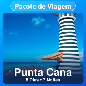 Pacote de Viagem para Punta Cana - 8 Dias e 7 Noites