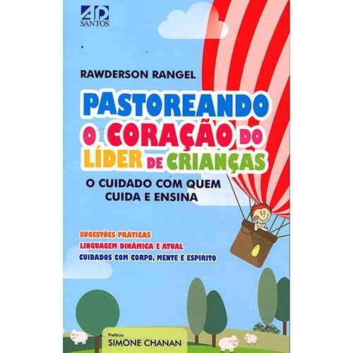 Pastoreando o coração do Líder de Crianças | Rawderson Rangel