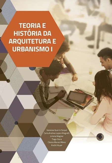 Teoria e História da Arquitetura e Urbanismo I
