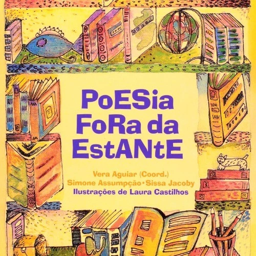 Poesia fora da estante autor Vera Aguiar