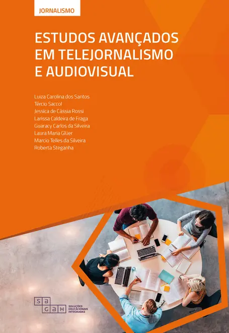 Estudos Avançados em Telejornalismo e Audiovisual