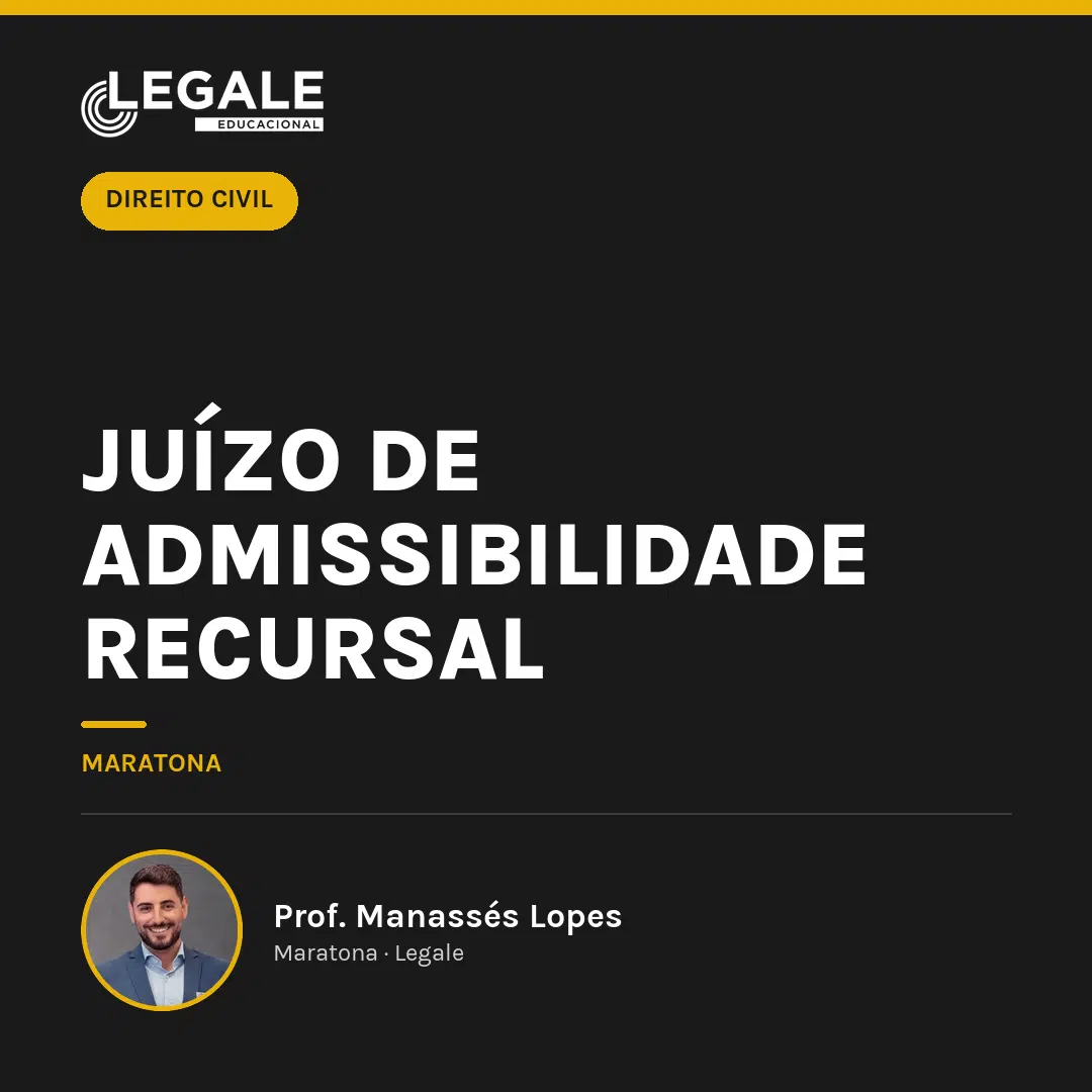 Juízo de admissibilidade recursal