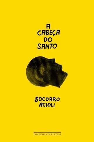 Livro - A cabeça do santo