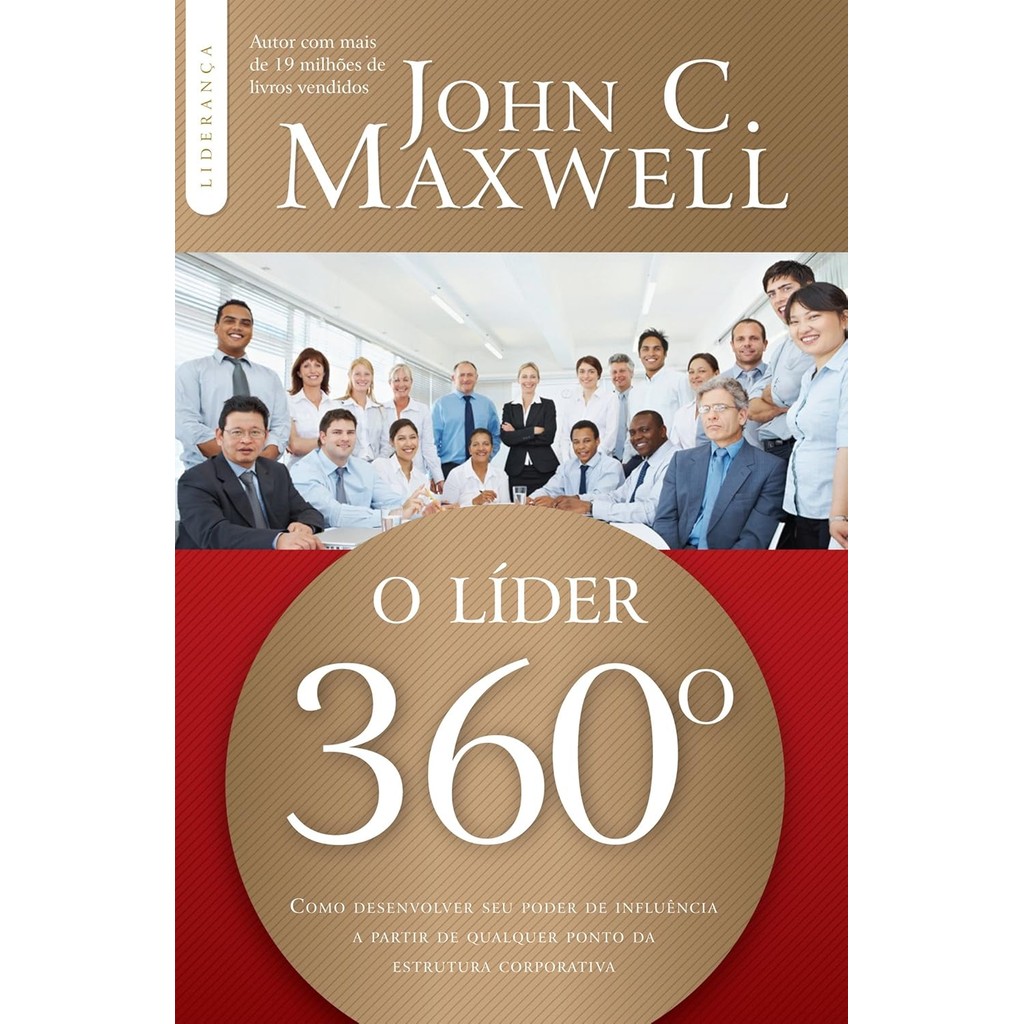 O Líder 360º | John C. Maxwell
