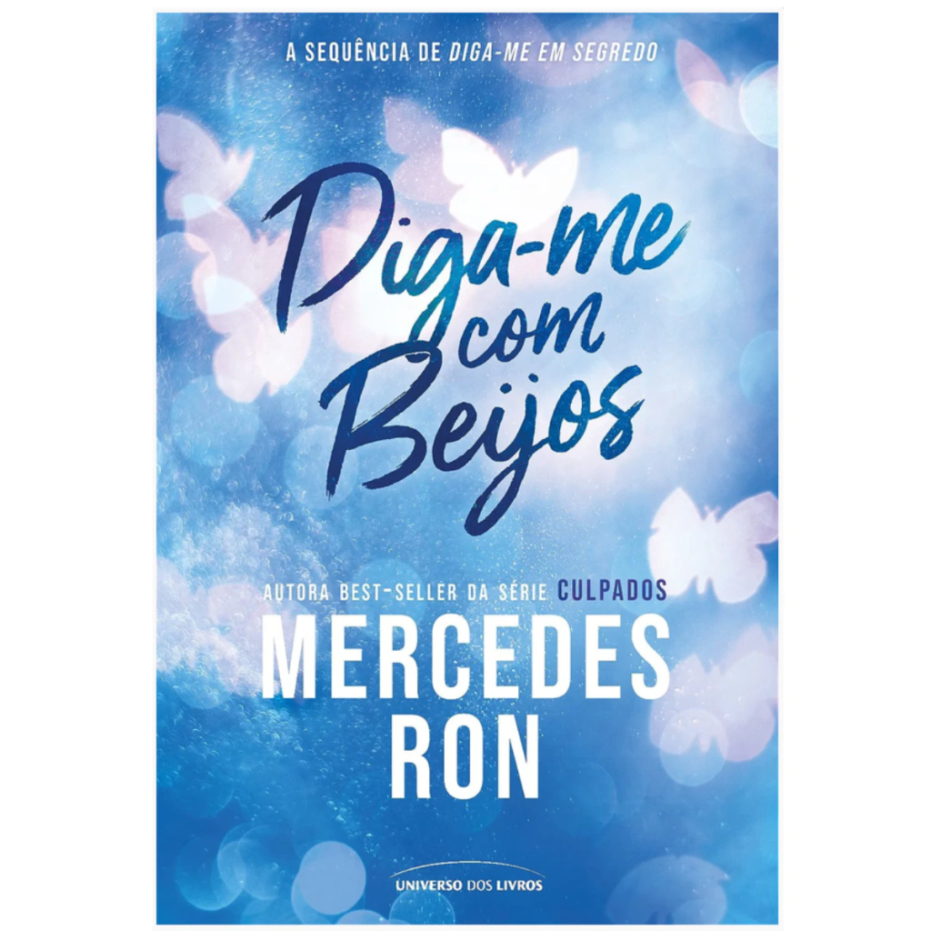 Diga-me com Beijos – Mercedes Ron – Vol. 3