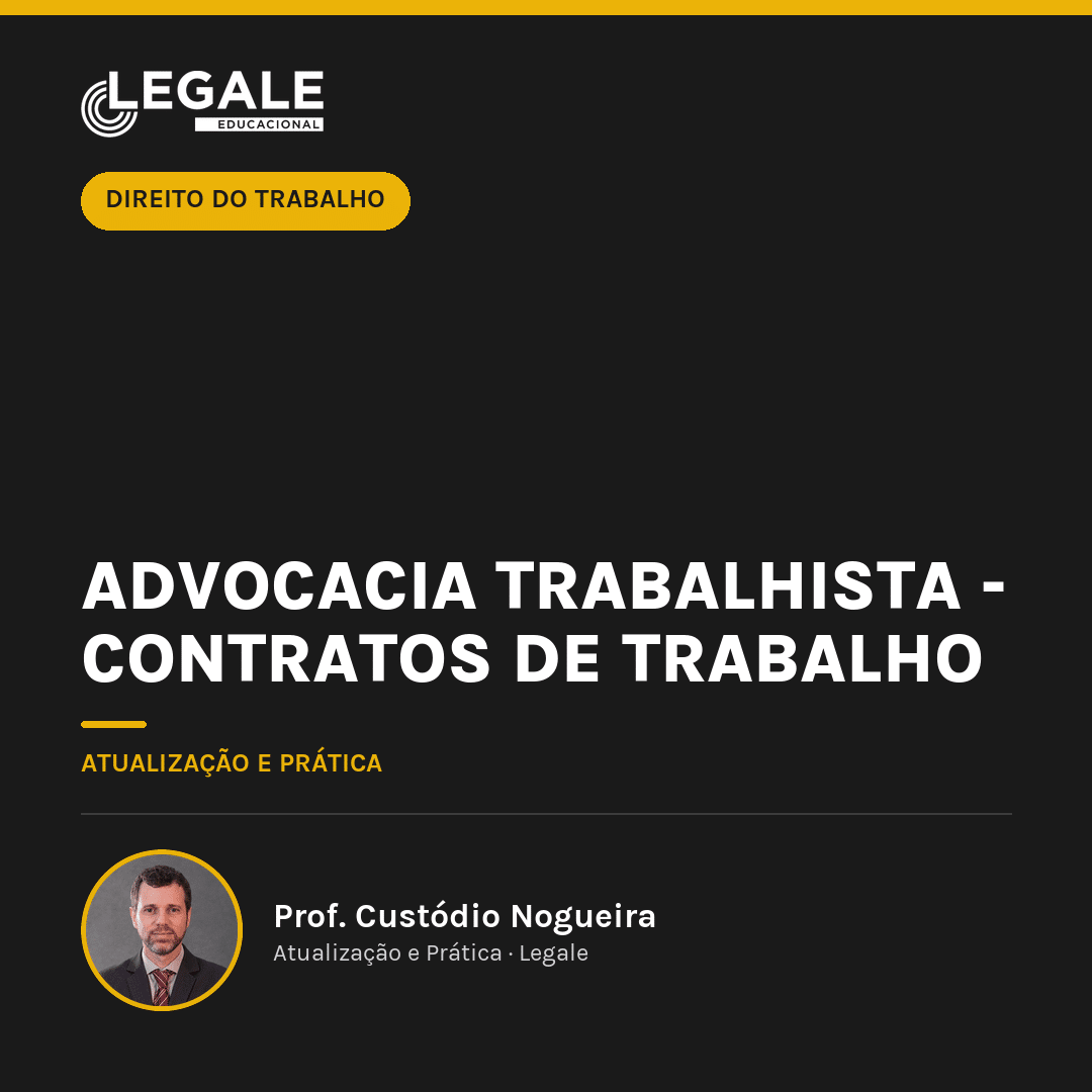 Advocacia Trabalhista - Contratos de Trabalho