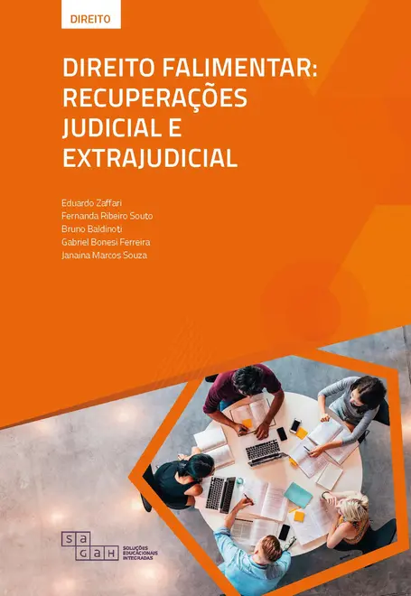 Direito Falimentar: Recuperações Judicial e Extrajudicial