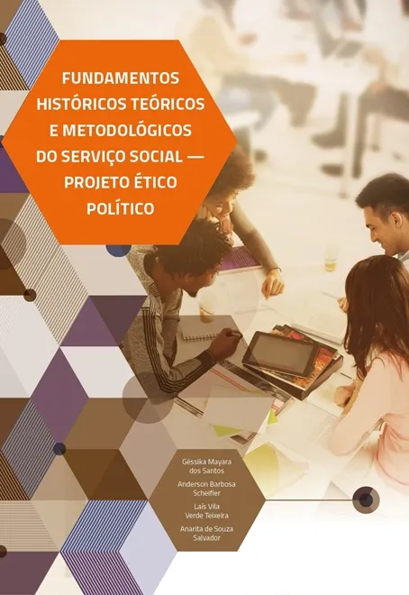 Fundamentos Históricos Teóricos e Metodológicos do Serviço Social