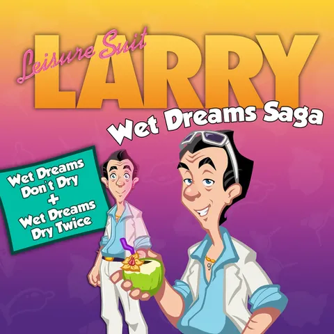 [PC] [Steam] Leisure Suit Larry - Wet Dreams Saga