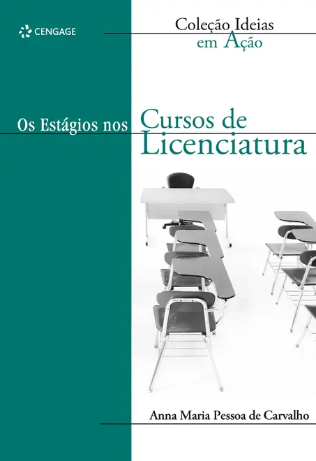 Os Estágios nos Cursos de Licenciatura