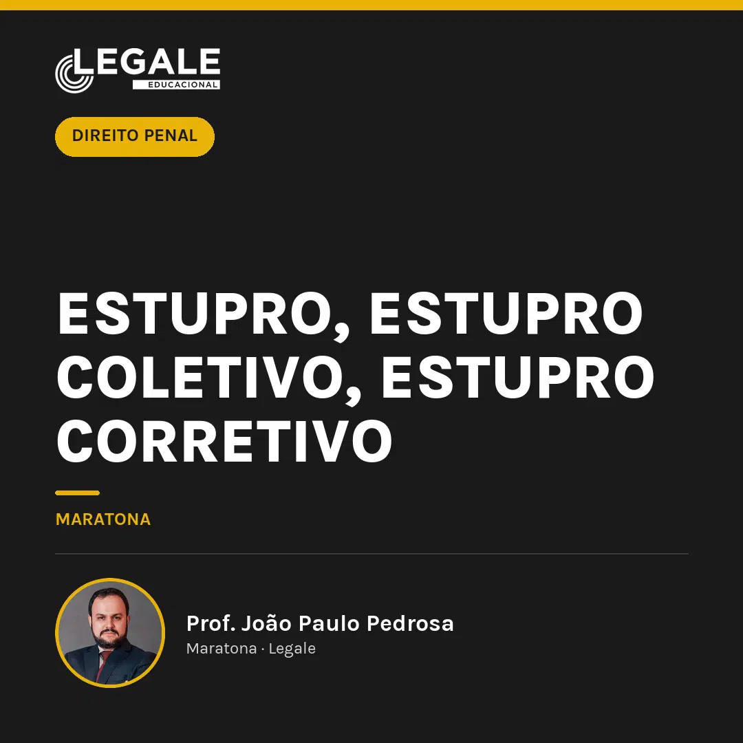 Estupro, Estupro Coletivo, Estupro Corretivo