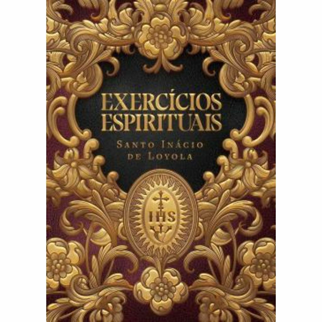 Livro Exercícios Espirituais Santo Inácio de Loyola