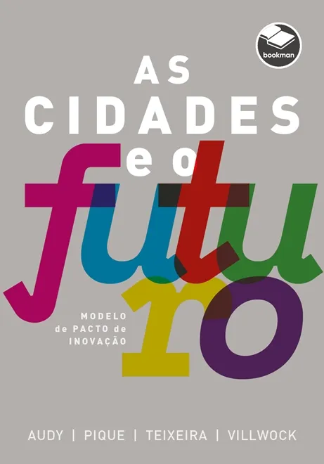 As Cidades e o Futuro