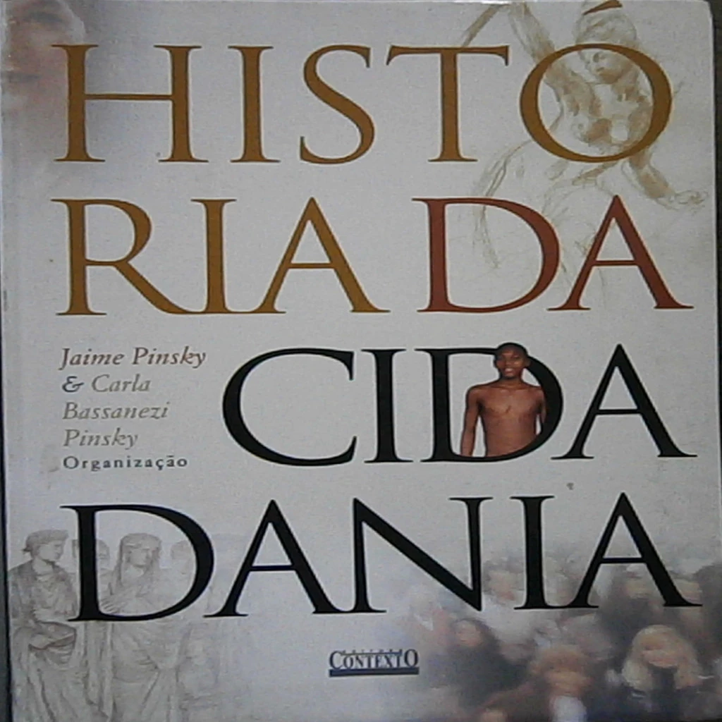 HISTORIA DA CIDADANIA autor Jaime Pinsky