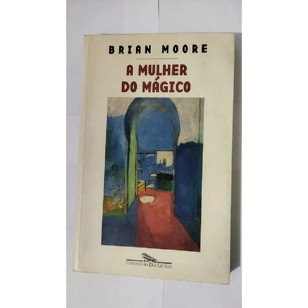 A Mulher do mágico autor Moore, Brian