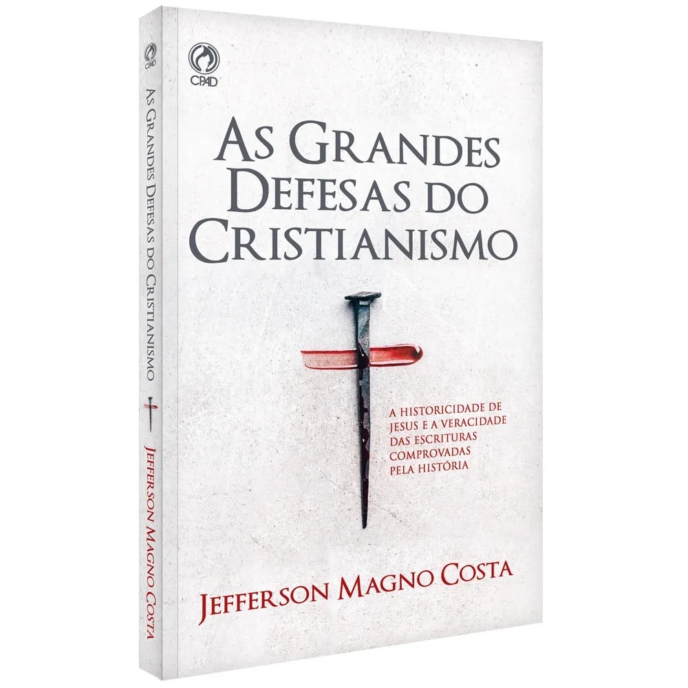 As Grandes Defesas do Cristianismo