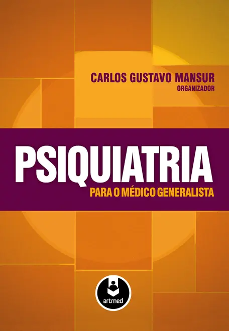 Psiquiatria para o Médico Generalista