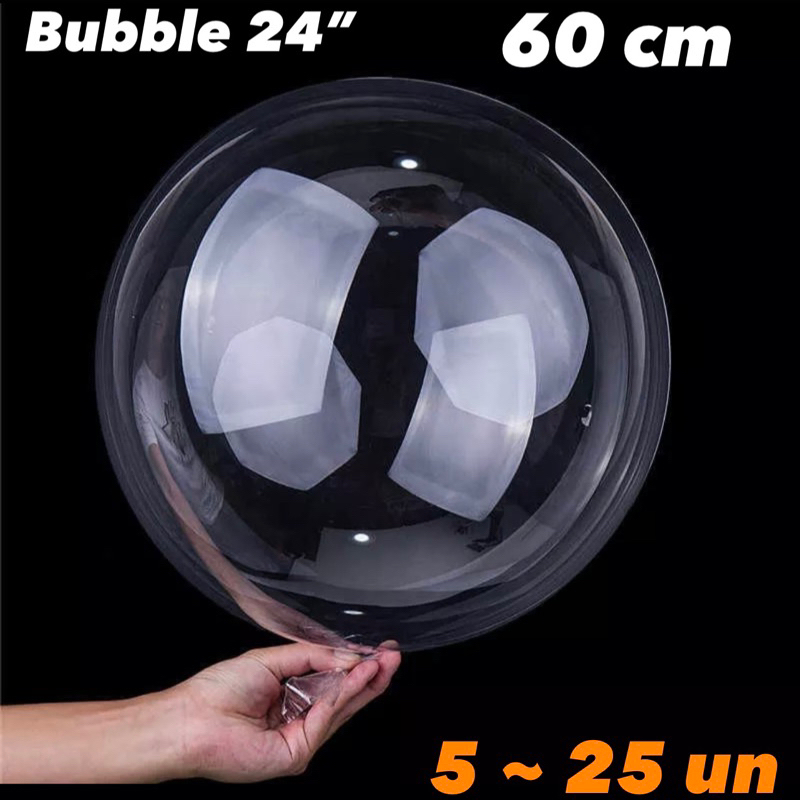 KIT 5~25 Bubble Balão Transparente Bobo 24 POLEGADAS 60 Cm (CHOCO)
