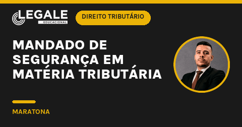 Foto 2 de Mandado de Segurança em matéria tributária