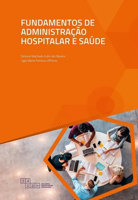 Fundamentos de Administração Hospitalar e Saúde