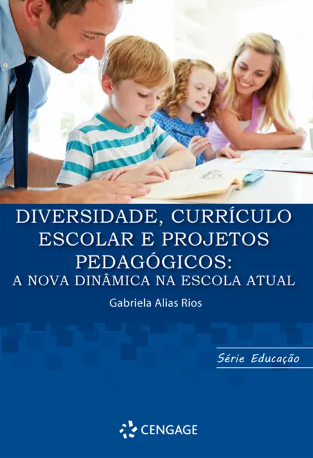 Diversidade, Currículo Escolar e Projetos Pedagógicos: