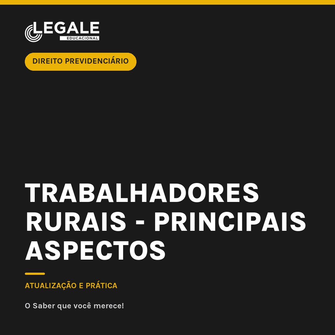 Trabalhadores rurais: principais aspectos