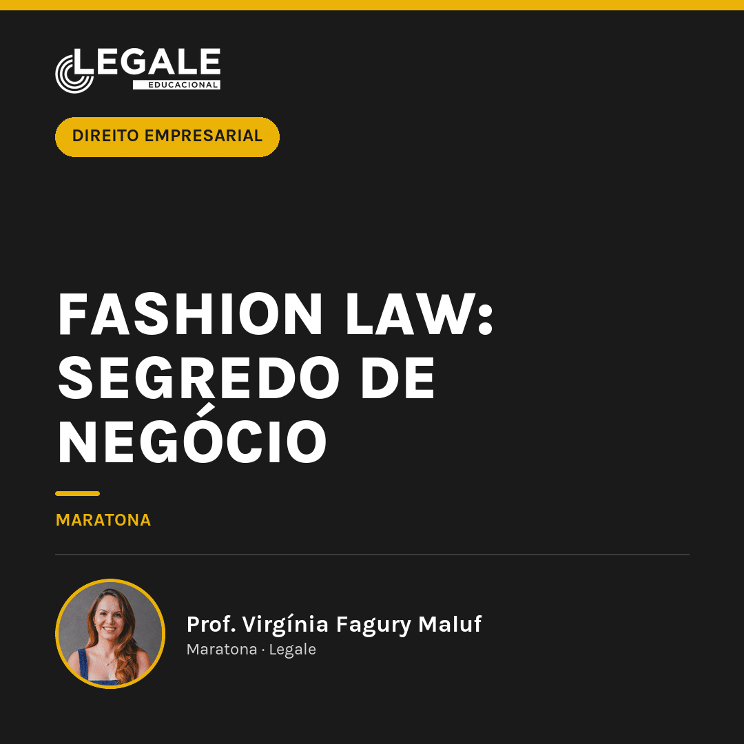 Fashion Law: Segredo de Negócio