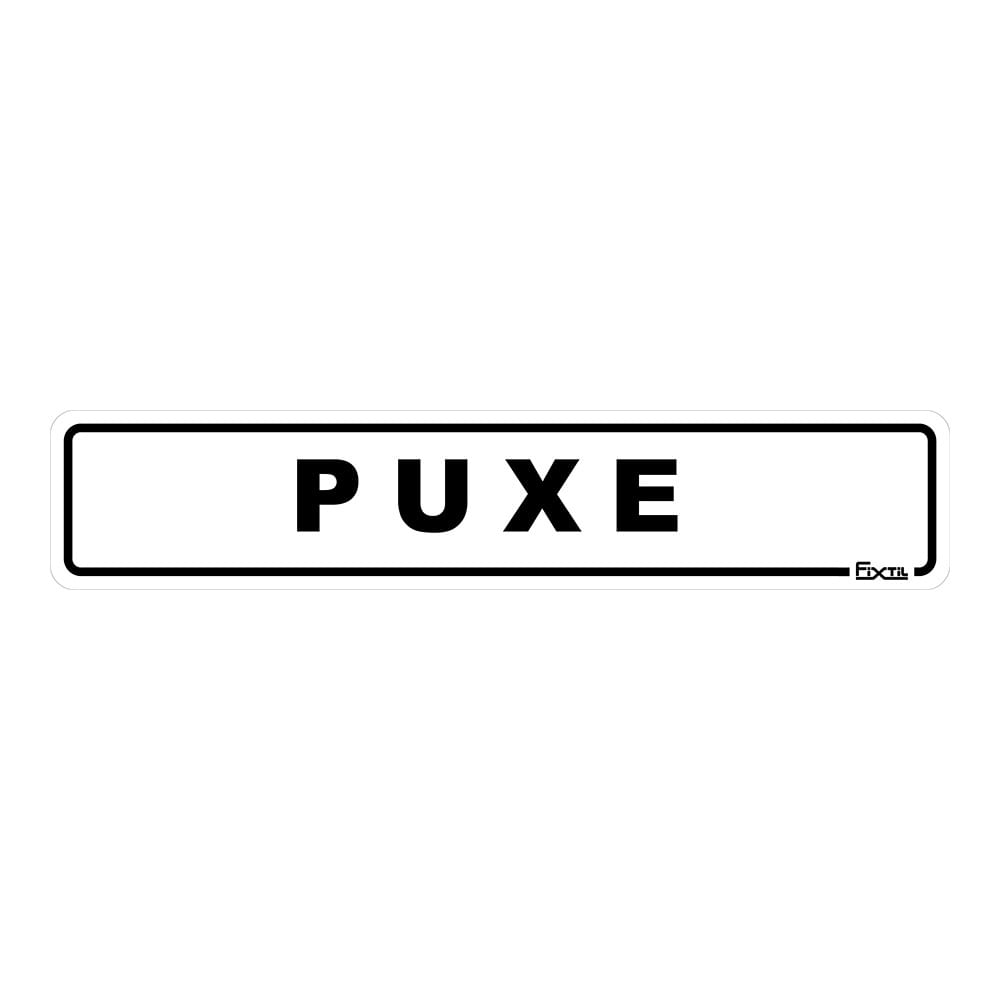 Placa Puxe 5X25Cm Fixtil