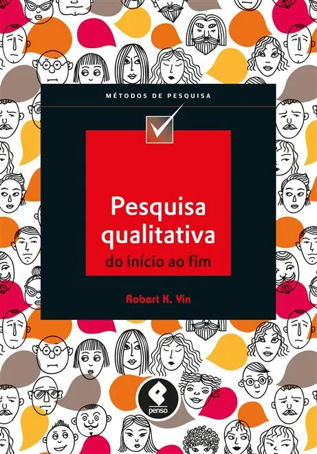 Pesquisa Qualitativa do Início ao Fim