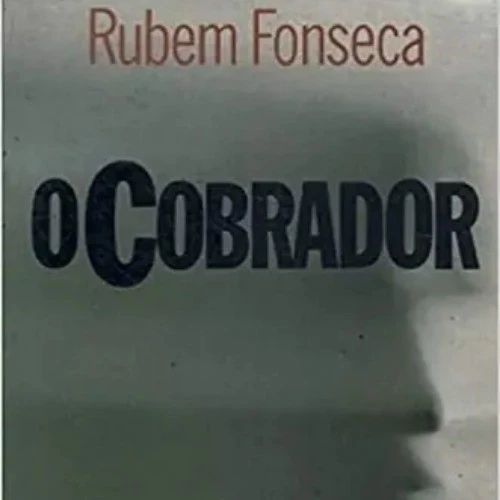 O cobrador autor Rubem fonseca