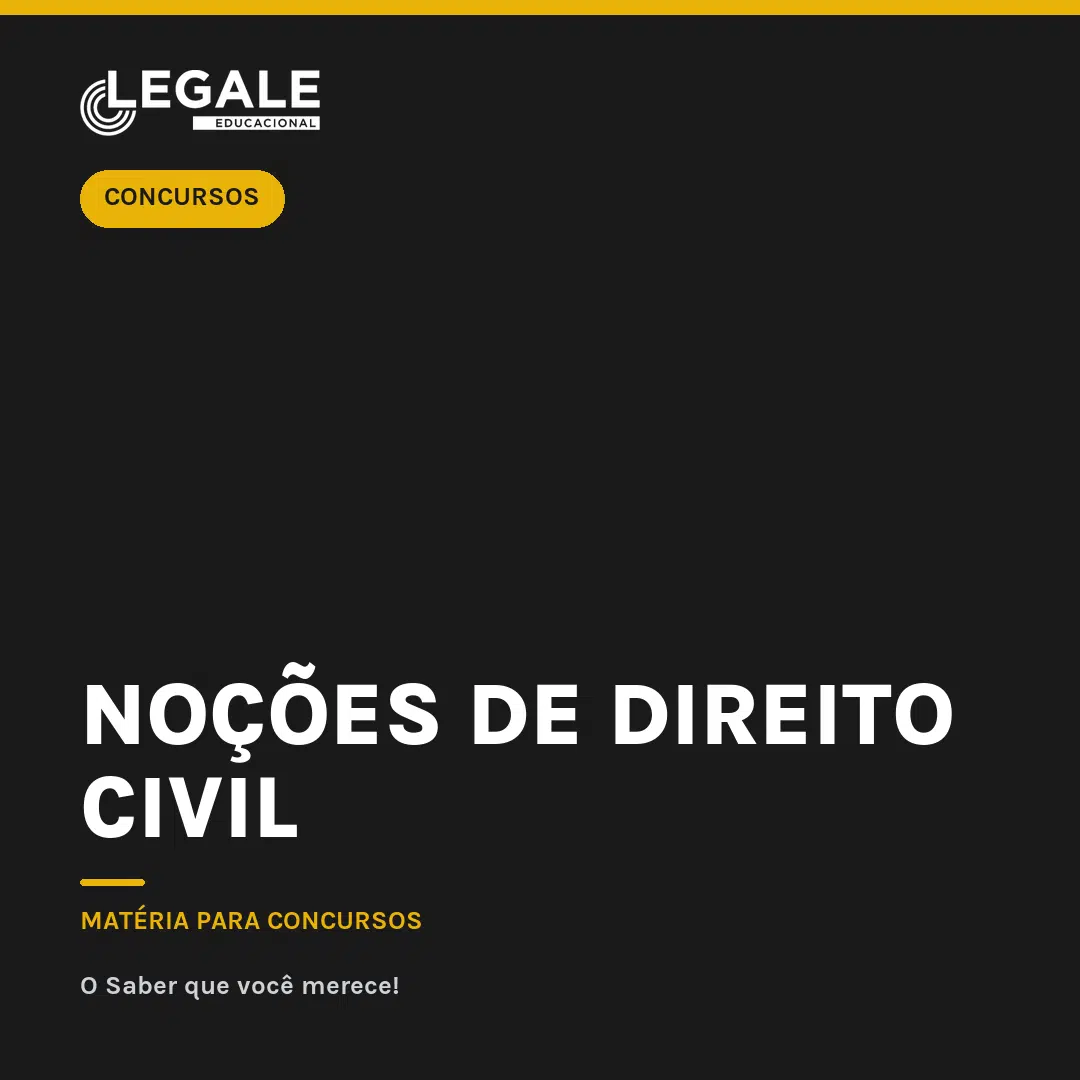 Noções de Direito Civil para Concursos