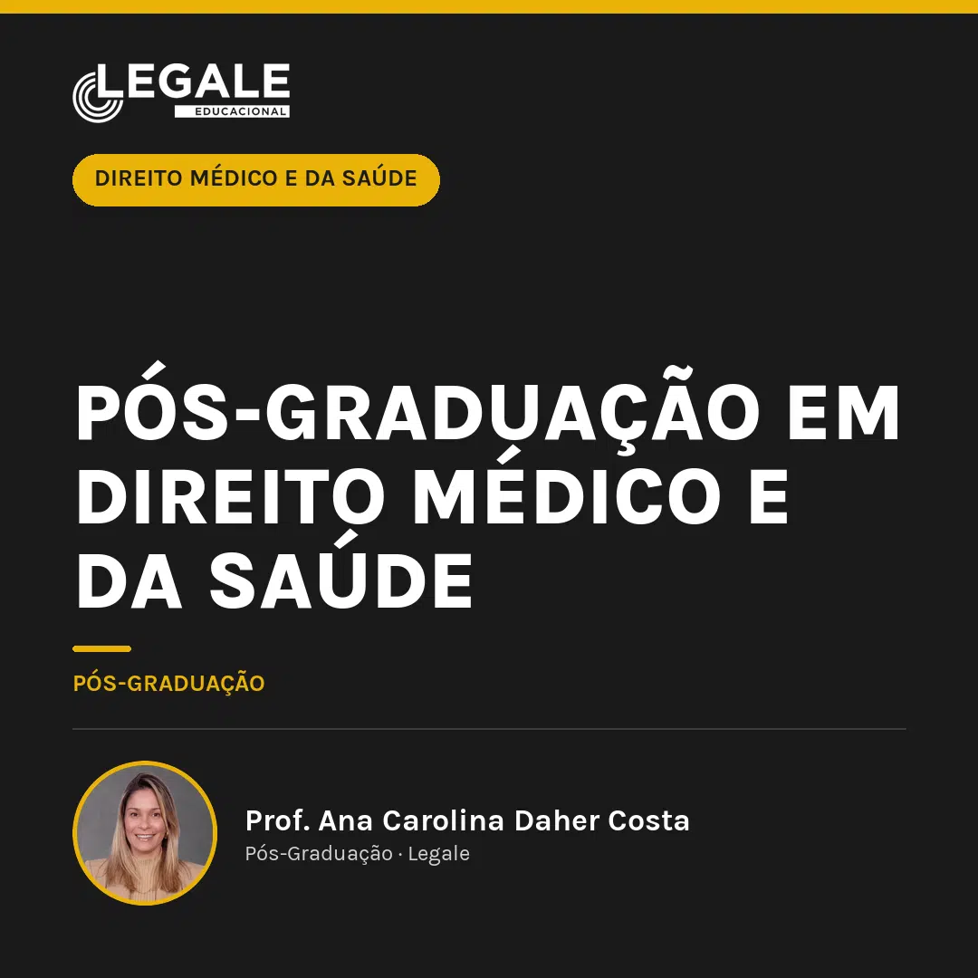 Pós-graduação em Direito Médico e da Saúde