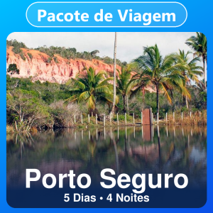 Pacote de Viagem para Porto Seguro: Hotel + Passagem Aérea (5 Dias e 4 Noites)