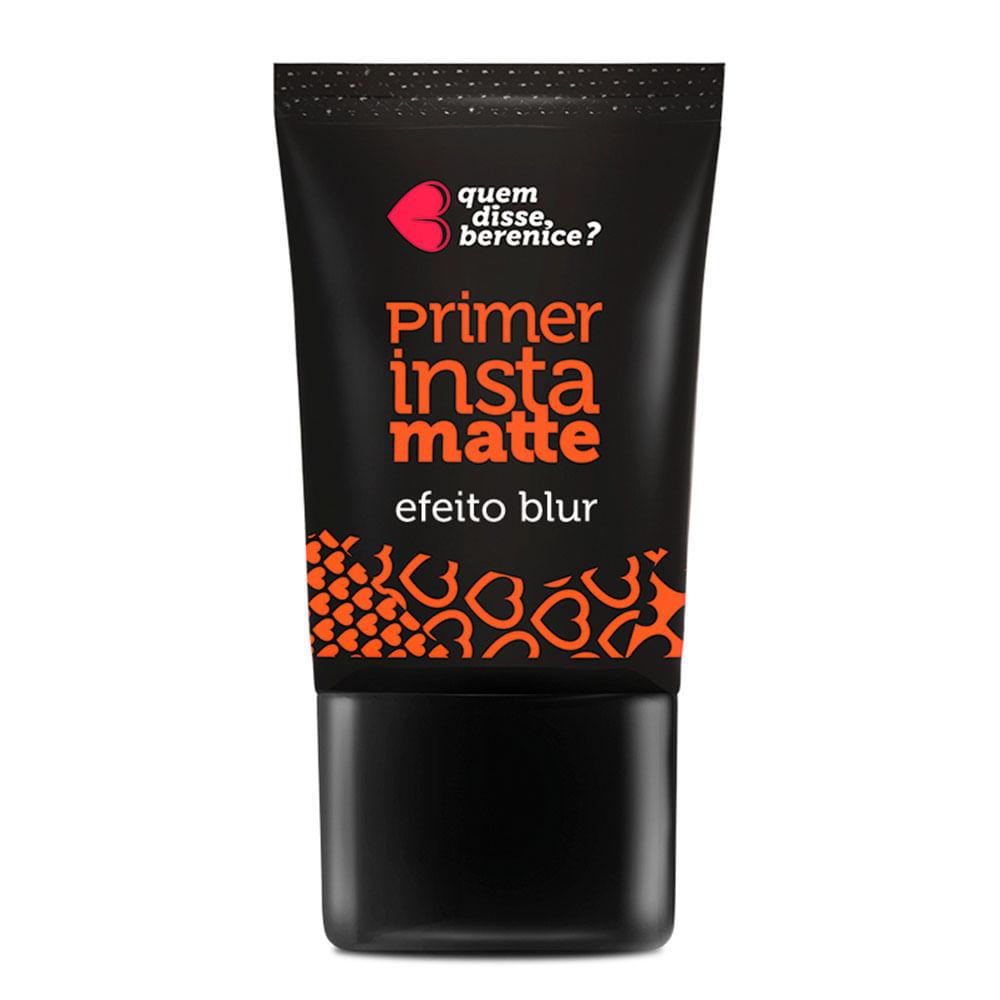 Primer Quem Disse, Berenice? - Instamatte — 30ml