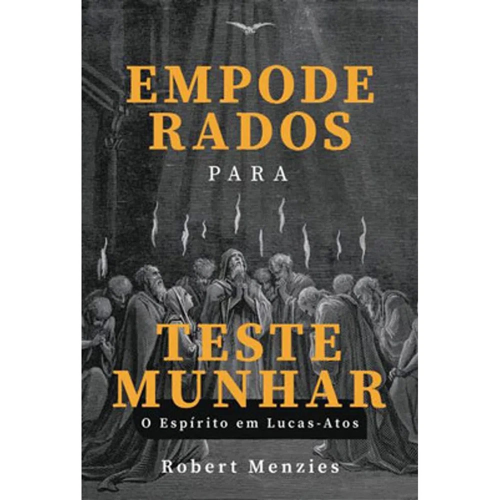 Empoderados para Testemunhar | Robert Menzies